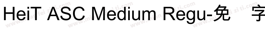 HeiT ASC Medium Regu字体转换